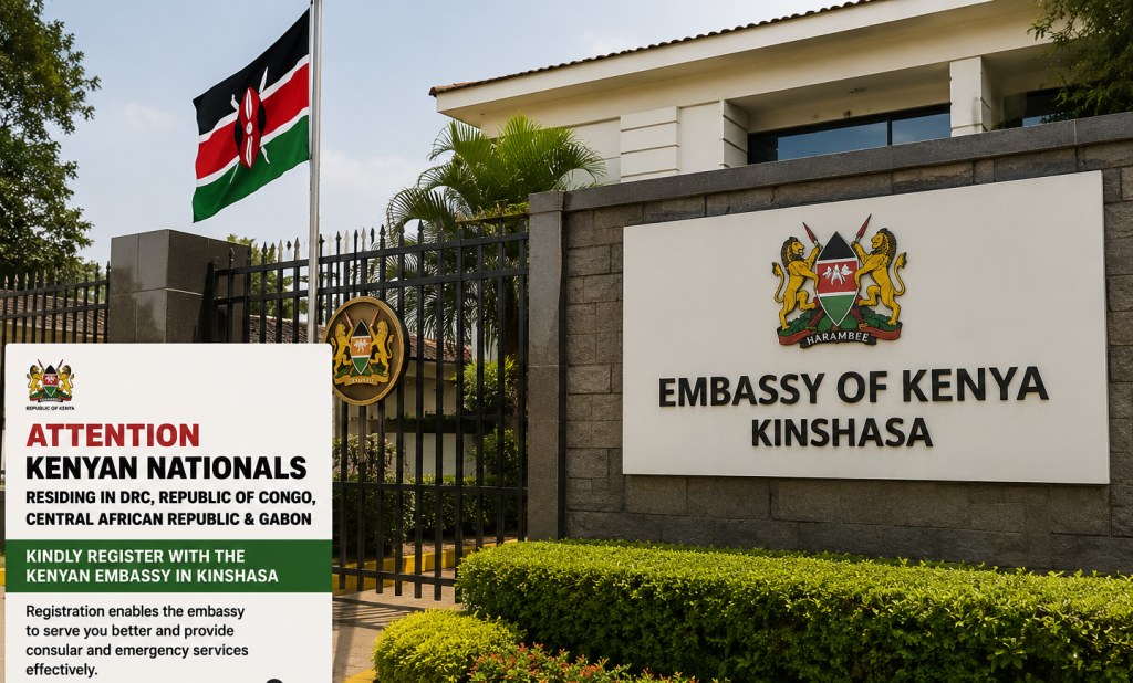 Embassy urges Kenyans in DRC, Congo, CAR and Gabon to register